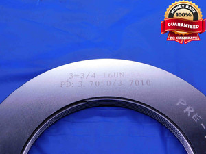 3 3/4 16 UN 2A SOLID PREPLATE THREAD RING GAGES 3.75 GO NO GO = 3.7050 & 3.7010 - DW26815AA4