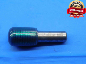9/16 18 UNS 2B PREPLATE THREAD PLUG GAGE .5625 GO ONLY P.D. = .5296 2B OR 3B - DW27149LVR