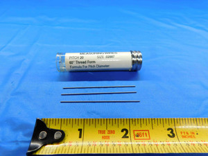 3PC SET VAN KEUREN THREAD MEASURING WIRE FOR CALIBRATION 20 PITCH 60 DEGREE UN - BT3270AL4