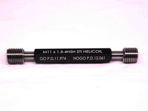 NEW M11 X 1.5 4H5H STI HELICOIL THREAD PLUG GAGE 11 GO NO GO = 11.974 & 12.061 - MS6904MJ