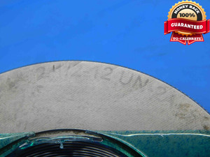 2 1/2 12 UN 2A THREAD RING GAGES 2.5 2.50 GO NO GO P.D.'S = 2.4440 & 2.4378 - DW27480AL4
