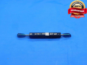 3/32 100 THREAD PLUG GAGE .09375 GO NO GO P.D.'S = .0887 & .0905 INSPECTION - DW27981RD