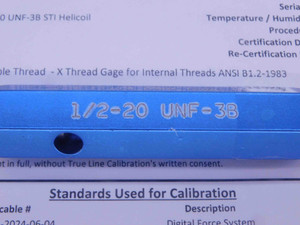 CERTIFIED 1/2 20 UNF 3B STI HELICOIL THREAD PLUG GAGE .5 GO NO GO = .5325 .5357 - DW28451TLC
