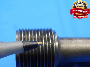 1 1/16 14 THREAD PLUG GAGE 1.0625 1 1/16"-14 GO ONLY INSPECTION CHECK - DW28636LVR