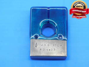 3/4 10 USS LEFT HAND THREAD RING GAGE .75 .750 NO GO ONLY P.D. = .6803 L.H. - DW28990BD4