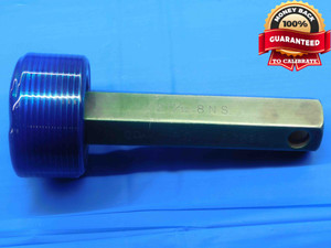 2 27/32 8 NS THREAD PLUG GAGE 2.8437 GO ONLY P.D. = 2.7626 2B OR 3B INSPECTION - DW29024BD4