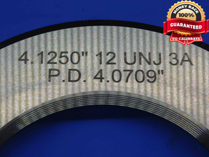 4 1/8 12 UNJ 3A SOLID THREAD RING GAGE 4.125 4.1250 GO ONLY P.D. = 4.0709 CHECK - DW29336BC4