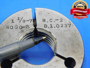 1 1/8 7 NC 2 THREAD RING GAGE 1.125 1.1250 NO GO ONLY P.D. = 1.0237 UNC-2 CHECK - DW29373BD4