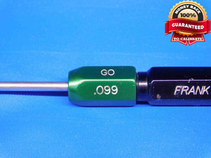 .0990 & .0995 PIN PLUG GAGE GO NO GO .0938 +.0052 OVERSIZE 3/32 2.527 mm .099 - BR6033BC4