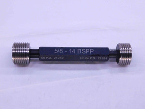 NEW G 5/8 14 BSPP PIPE THREAD PLUG GAGE .625 GO NO GO PDS = 21.749 & 21.891 G5/8 - DW31288MSAF