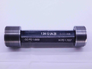 1 3/4 12 UN 2B THREAD PLUG GAGE 1.75 1.750 GO NO GO P.D.'S = 1.6959 & 1.7037 - DW31658BZ4