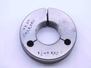 1 1/2 6 NC 3 THREAD RING GAGE 1.5 1.50 1.500 NO GO ONLY P.D.
