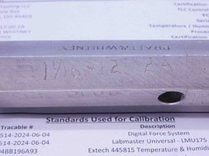 CERTIFIED 1 1/16 12 UN 2A SET THREAD PLUG GAGE 1.0625 GO NO GO = 1.0067 1.0010 - DW32063TLC