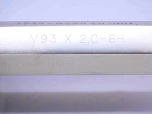 M93 X 2 6H METRIC THREAD PLUG GAGE 93 2.0 GO ONLY P.D. = 91.701 CHECK - DW32185CF4