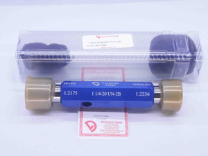 NEW 1 1/4 20 UN 2B VERMONT THREAD PLUG GAGE 1.25 GO NO GO PD'S = 1.2175 & 1.2236 - DW32344VTG