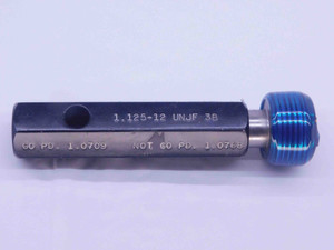 1 1/8 12 UNJF 3B THREAD PLUG GAGE 1.125 1.1250 NO GO ONLY P.D. = 1.0768 CHECK - DW32392CN4