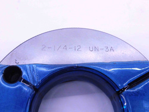 2 1/4 12 UN 3A THREAD RING GAGES 2.25 2.250 GO NO GO P.D.'S = 2.1959 & 2.1914 - DW32690CB4