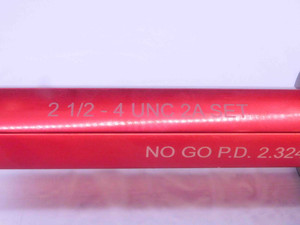 2 1/2 4 UNC 2A SET THREAD PLUG GAGE 2.5 4. NO GO ONLY P.D. = 2.3241 INSPECTION - DW32986LVR