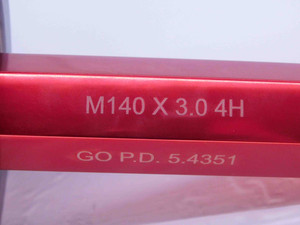M140 X 3 4h SET THREAD PLUG GAGE 140 3.0 GO ONLY P.D. = 138.051 mm (5.4351") - DW33058LVR