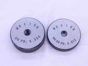 NEW M6 X 1 6g SOLID THREAD RING GAGES 6 1.0 GO NO GO P.D.'S = 5.324 & 5.212 - DW33339MJ