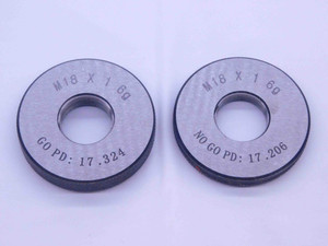 NEW M18 X 1 6g SOLID THREAD RING GAGES 18 1.0 GO NO GO P.D.'S = 17.324 & 17.206 - DW33369MJ