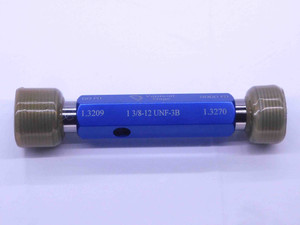 NEW 1 3/8 12 UNF 3B VERMONT THREAD PLUG GAGE 1.375 GO NO GO PDS= 1.3209 & 1.3270 - DW33557VTG