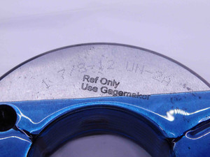 1 7/8 12 UN 2A THREAD RING GAGES 1.875 GO NO GO P.D.'S = 1.8191 & 1.8131 - DW34172AM4