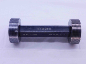 2 1/2 18 UNS 2B THREAD PLUG GAGE 2.5 2.50 GO NO GO P.D.'S = 2.4639 & 2.4708 - DW34586AG5