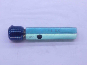 1" 8 NC FULL FORM SET THREAD PLUG GAGE 1.0 1.00 GO ONLY P.D. = .9188 UNC 3A - DW34603LVR