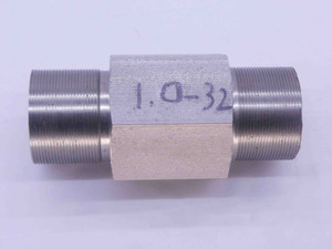 SHOP MADE 1" 32 THREAD PLUG GAGE 1.0 1.00 1.000 1.0000 1"-32 GO AND NO GO CHECK - DW34673AG5