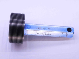 3 3/8 12 NS THREAD PLUG GAGE 3.375 3.3750 GO ONLY P.D. = 2.3209 UN 2B or 3B - DW35225BX4