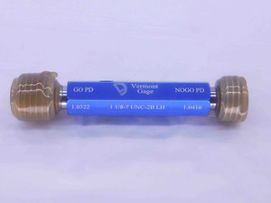 NEW 1 1/8 7 UNC 2B LEFT HAND VERMONT THREAD PLUG GAGE 1.125 GO NO GO = 1.0322 1.0416 - DW35624VTG