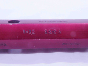 1" 32 NS 2A SET THREAD PLUG GAGE 1.0 1.00 1.000 GO NO GO P.D.'S = .9786 & .9748 - DW35806AG5