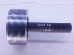 4 1/2 8 UN 2A SET THREAD PLUG GAGE 4.5 4.50 4.500 NO GO ONLY P.D. = 4.4066 CHECK - DW35878BU5