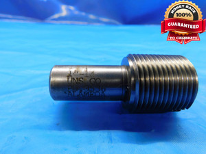 1" 14 UNS THREAD PLUG GAGE 1.0 1.00 1.000 1.0000 GO ONLY P.D. = .9536 2B OR 3B - BL2812BU