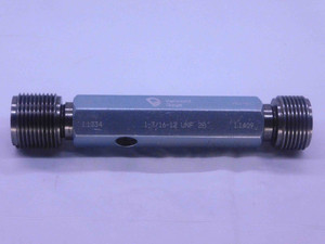 1 3/16 12 UNF 2B VERMONT THREAD PLUG GAGE 1.1875 GO NO GO PD'S = 1.1334 & 1.1409 - DW36463OB5