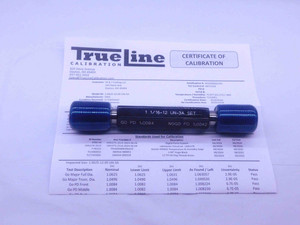CERTIFIED 1 1/16 12 UN 3A SET THREAD PLUG GAGE 1.0625 GO NO GO = 1.0084 1.0042 - DW36467TLC