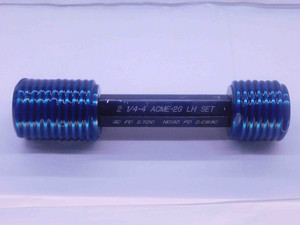 2 1/4 4 ACME 2G LEFT HAND SET THREAD PLUG GAGE 2.25 4 GO NO GO = 2.1130 & 2.0890 - DW36598BU5