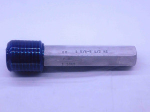 1 5/8 5 1/2 NS THREAD PLUG GAGE 1.625 1.6250 5.5 GO ONLY PD= 1.5069 UNS 2B or 3B - DW36704SLW