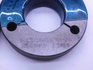 1 13/16 18 NS 2A THREAD RING GAGES 1.8125 GO NO GO P.D.'S = 1.7749 & 1.7698 UNS - DW37048OB5