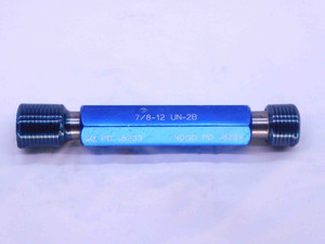 7/8 12 UN 2B SPECIAL THREAD PLUG GAGE .875 .8750 GO NO GO P.D.'S = .8233 & .8289 - DW37142CT4