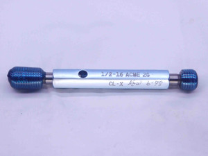 1/2 16 ACME 2G THREAD PLUG GAGE .5 .50 .500 GO NO GO P.D.'S = .4687 & .4804 - DW37181CT4