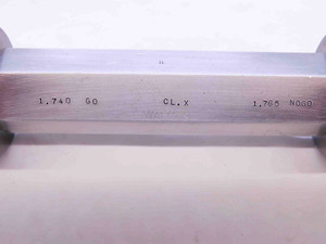 1.7400 & 1.7650 CL X PIN PLUG GAGE GO NO GO 1.7656 -.0006 1 49/64 45 1.740 1.765 - NS2215SLW