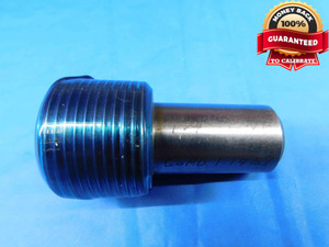 1 1/4 12 NF THREAD PLUG GAGE 1.25 1.250 GO ONLY P.D. = 1.1959 UNF 2B OR 3B CHECK - BL3333PB