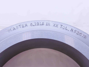 6.1915 CL XX MASTER PLAIN BORE RING GAGE 6.1875 +.0040 6 3/16 157.264 mm CHECK