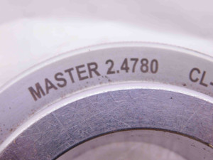 2.4780 CL X MASTER PLAIN BORE RING GAGE 2.4688 +.0092 2 15/32 63 mm 2.478 CHECK - NS3276DG5