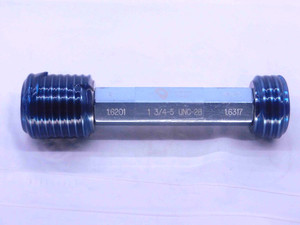 1 3/4 5 UNC 2B VERMONT THREAD PLUG GAGE 1.75 5 GO NO GO P.D.'S = 1.6201 & 1.6317 - DW37881CY5