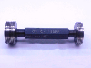 G1 1/2 11 BSPP PIPE THREAD PLUG GAGE 1.5 1.50 GO NO GO P.D.'S = 46.324 & 46.504 - DW37960SLW