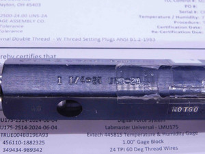 CERTIFIED 1 1/4 24 UNS 2A SET THREAD PLUG GAGE 1.25 GO NO GO = 1.2216 & 1.2173 - DW37985TLC
