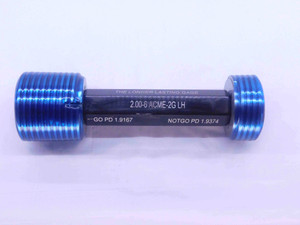 2" 6 ACME 2G LEFT HAND THREAD PLUG GAGE 2.0 GO NO GO P.D.'S = 1.9167 & 1.9374 - DW38048CY5